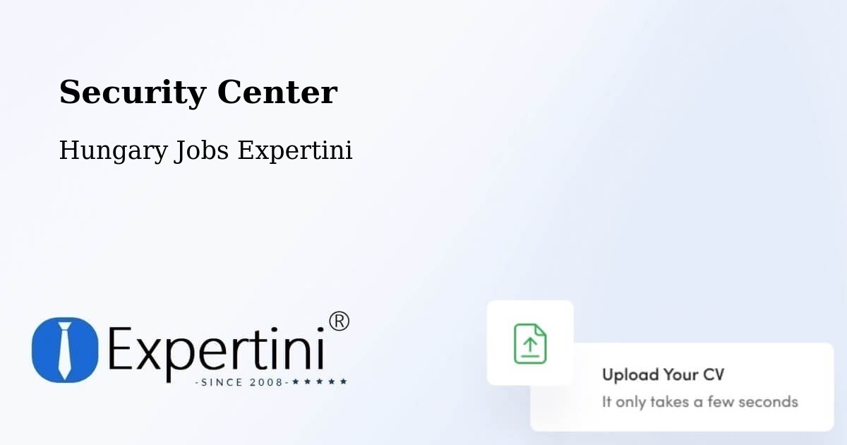 Security & Compliance – Szigetcsép - Hungary Jobs Expertini