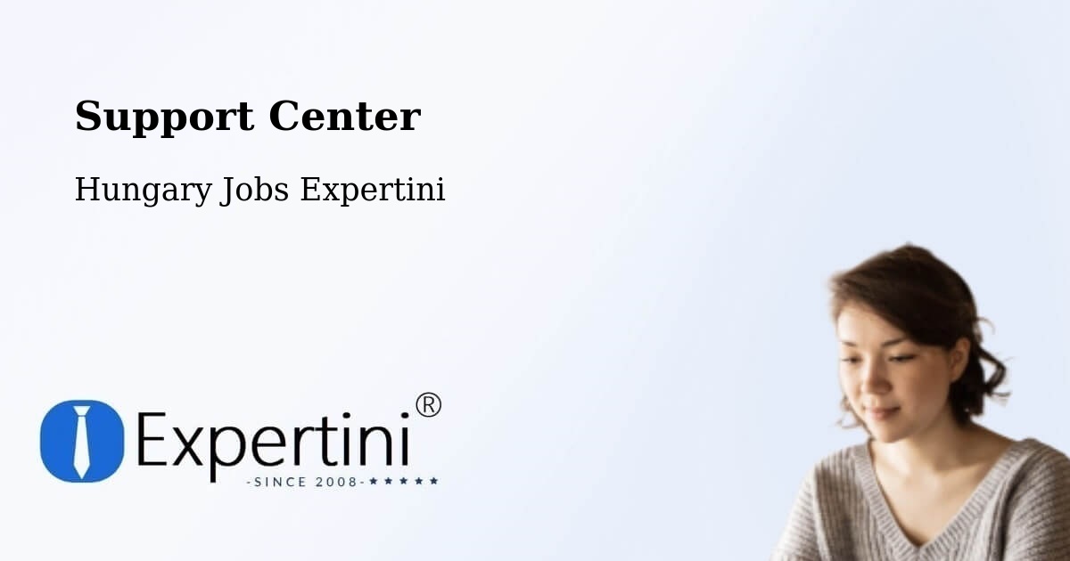 Support Services – Szigetcsép - Hungary Jobs Expertini